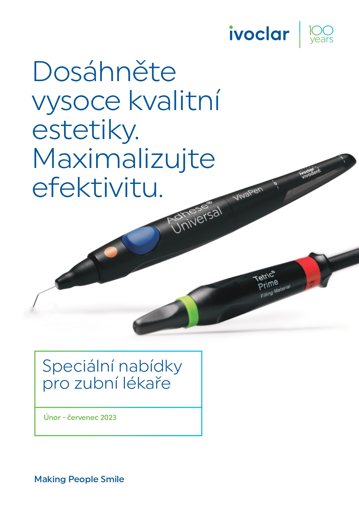 Ivoclar letk ordinace a pehled akc