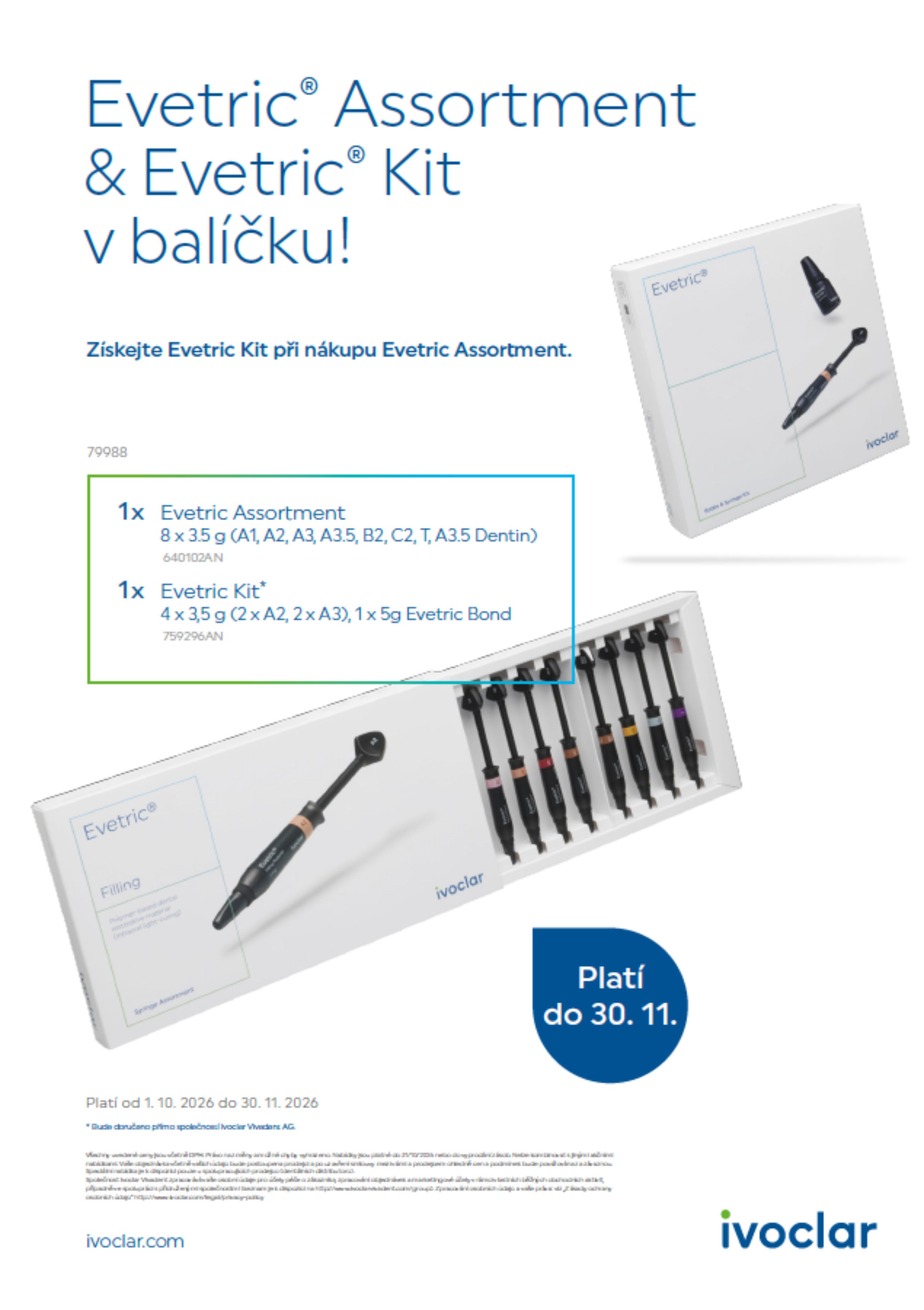 Ivoclar Evetric speciální nabídka