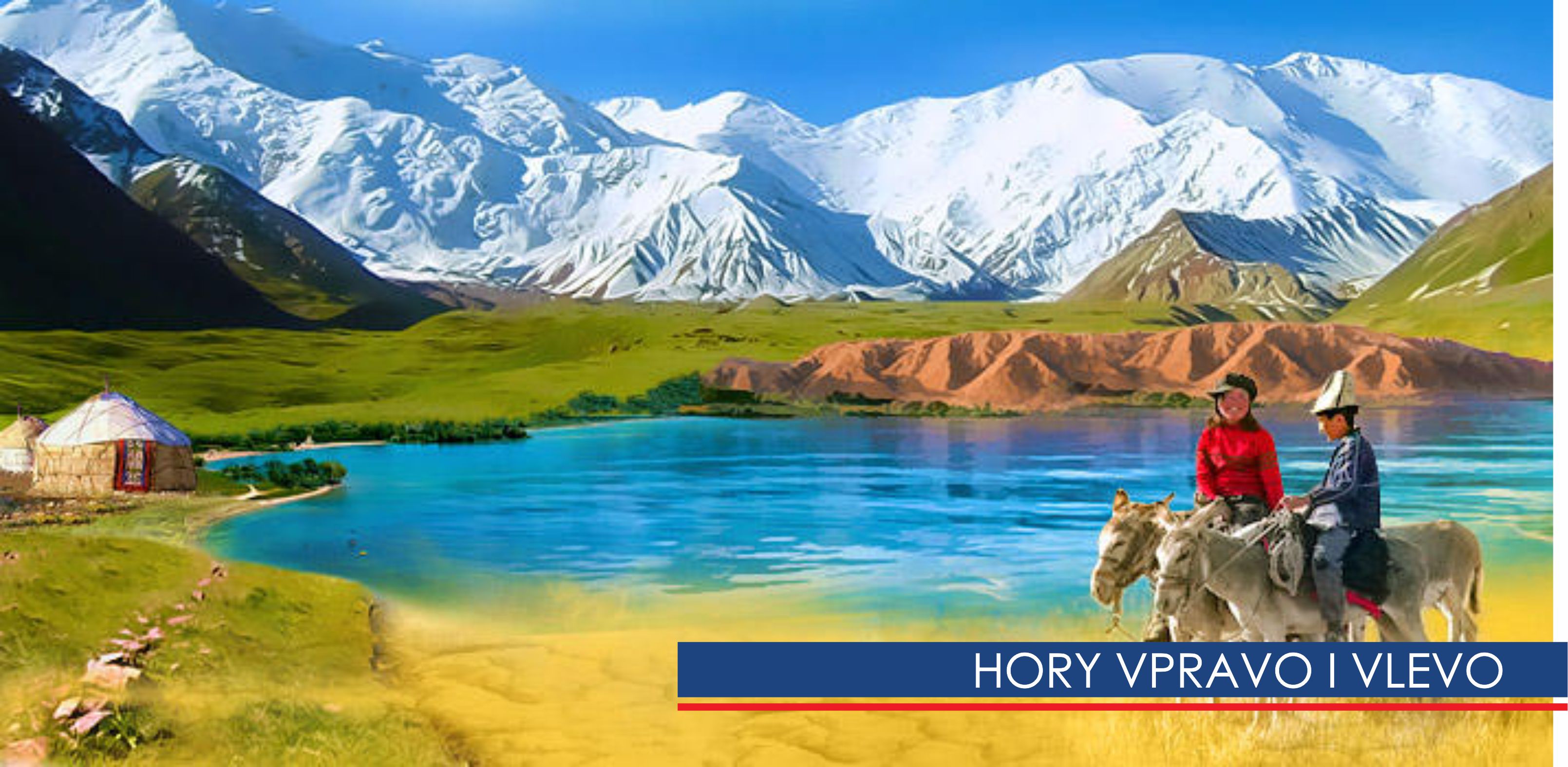 Kyrgyzstán - hory vpravo i vlevo