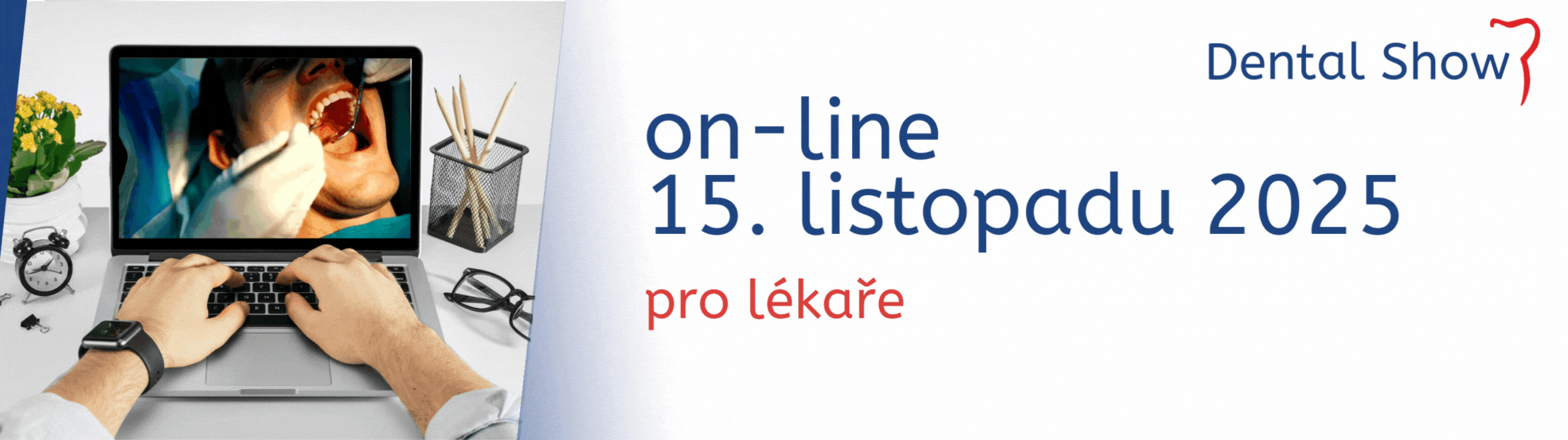 Dental Show 2025 pro lékaře